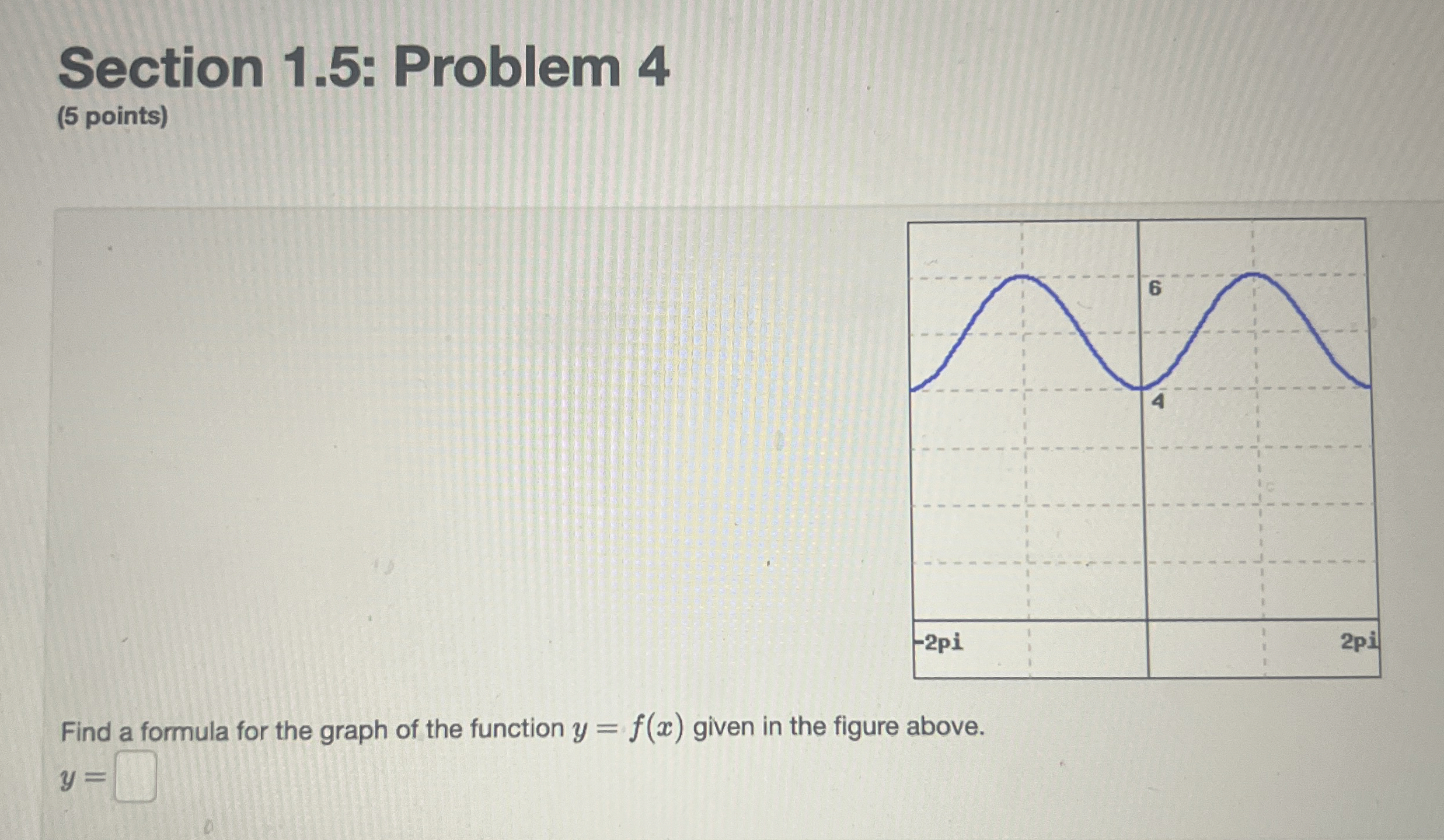 Solved Section 1.5: Problem 4(5 ﻿points)Find a formula for | Chegg.com