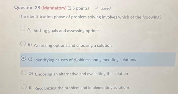 Solved The identification phase of problem solving involves | Chegg.com