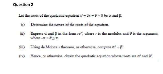 Solved Let The Roots Of The Quadratic Equation X2 3x 9 0 Be Chegg Solved Let The Roots Of The Quadratic Equation X2 3x 9 0 Be Chegg