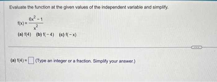 Solved Evaluate the function at the given values of the | Chegg.com