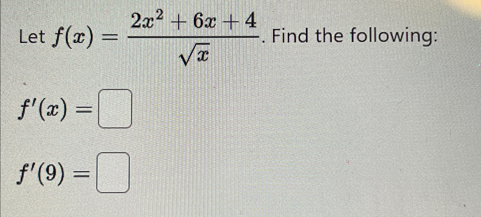 Solved Let F X 2x2 6x 4x2 ﻿find The Following F X F 9