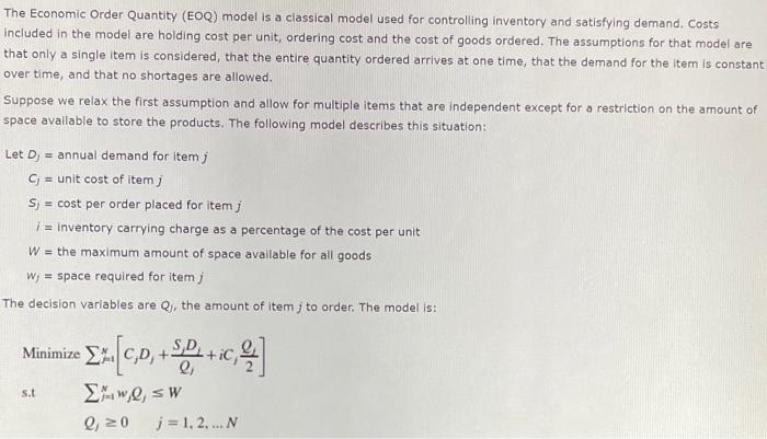 The Economic Order Quantity (EOQ) model is a | Chegg.com