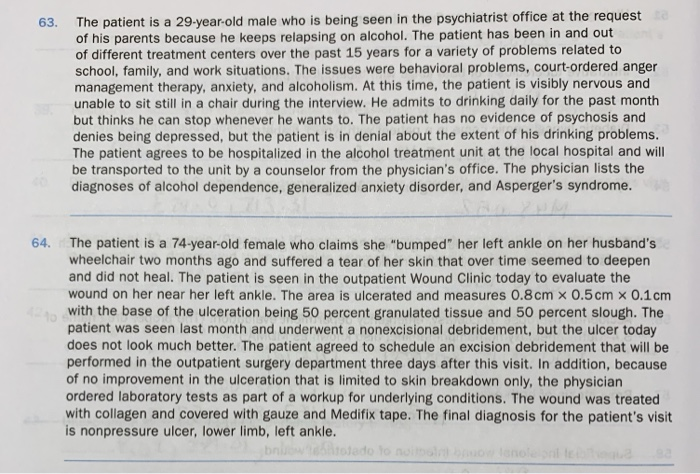 63. The patient is a 29-year-old male who is being | Chegg.com