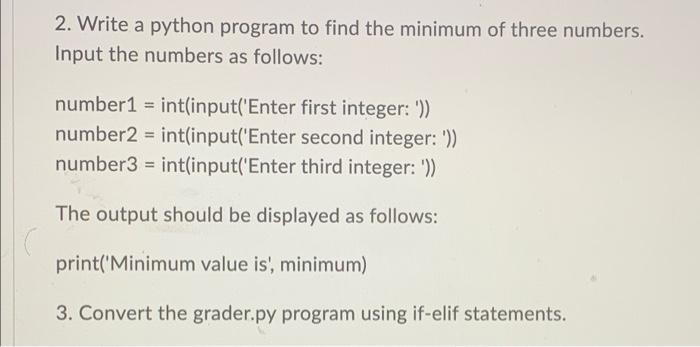 Solved 1. Write a Python program to input two integer | Chegg.com