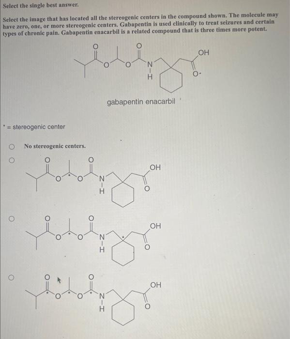 Solved Select The Image That Has Located All The Stereogenic 3334