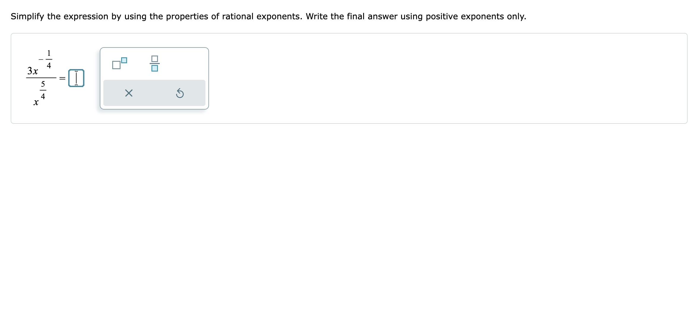 Solved Simplify the expression by using the properties of | Chegg.com