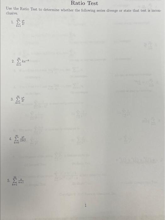 Solved Ratio Test Use the Ratio Test to determine whether | Chegg.com