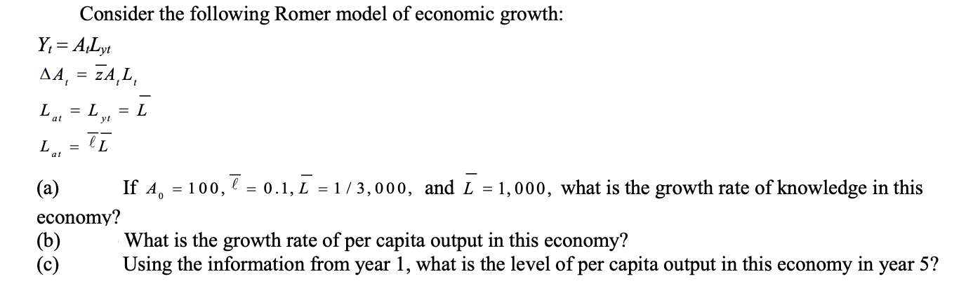 Solved Consider the following Romer model of economic | Chegg.com