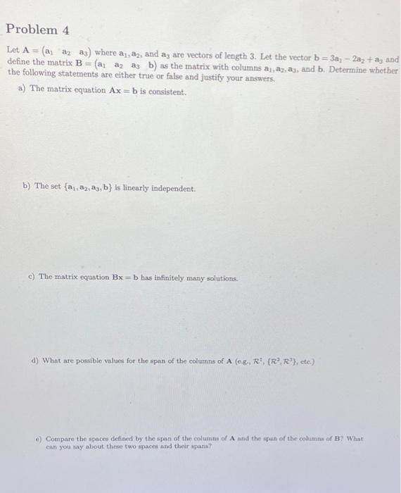 Solved Problem 4 Let Aa1a2a3 Where A1a2 And A3 Are 5682