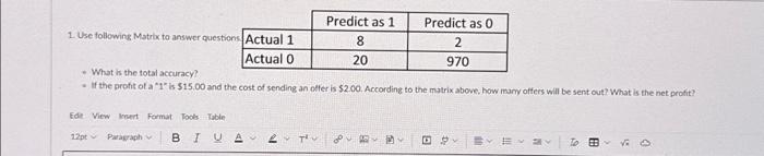 Solved 1. Use following Matrix to answer question - What is | Chegg.com