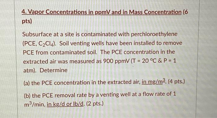 Solved 4. Vapor Concentrations in ppmV and in Mass | Chegg.com