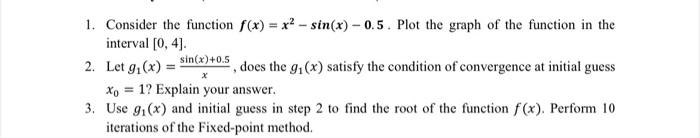 Solved Numerical Fixed Point Iteration Method.Note: All | Chegg.com