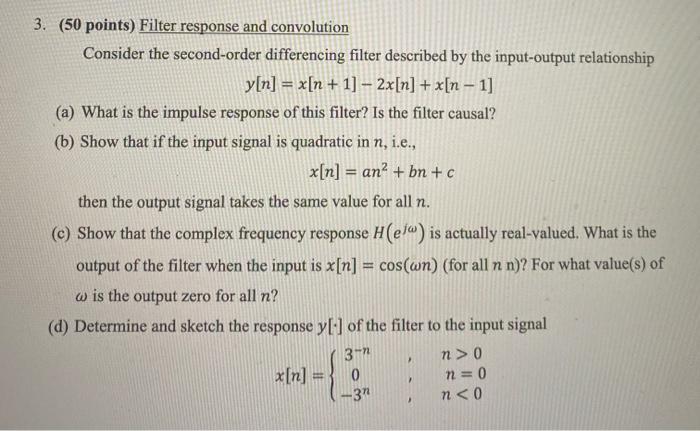 Solved 3. (50 points) Filter response and convolution | Chegg.com