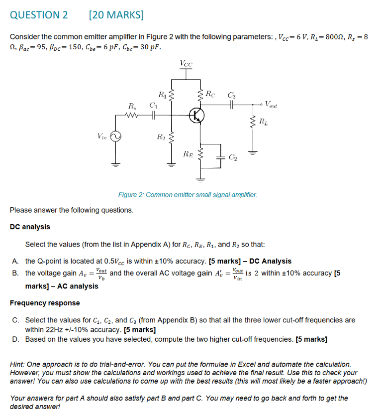 Solved Consider the common emitter amplifier in ﻿Figure 2 | Chegg.com