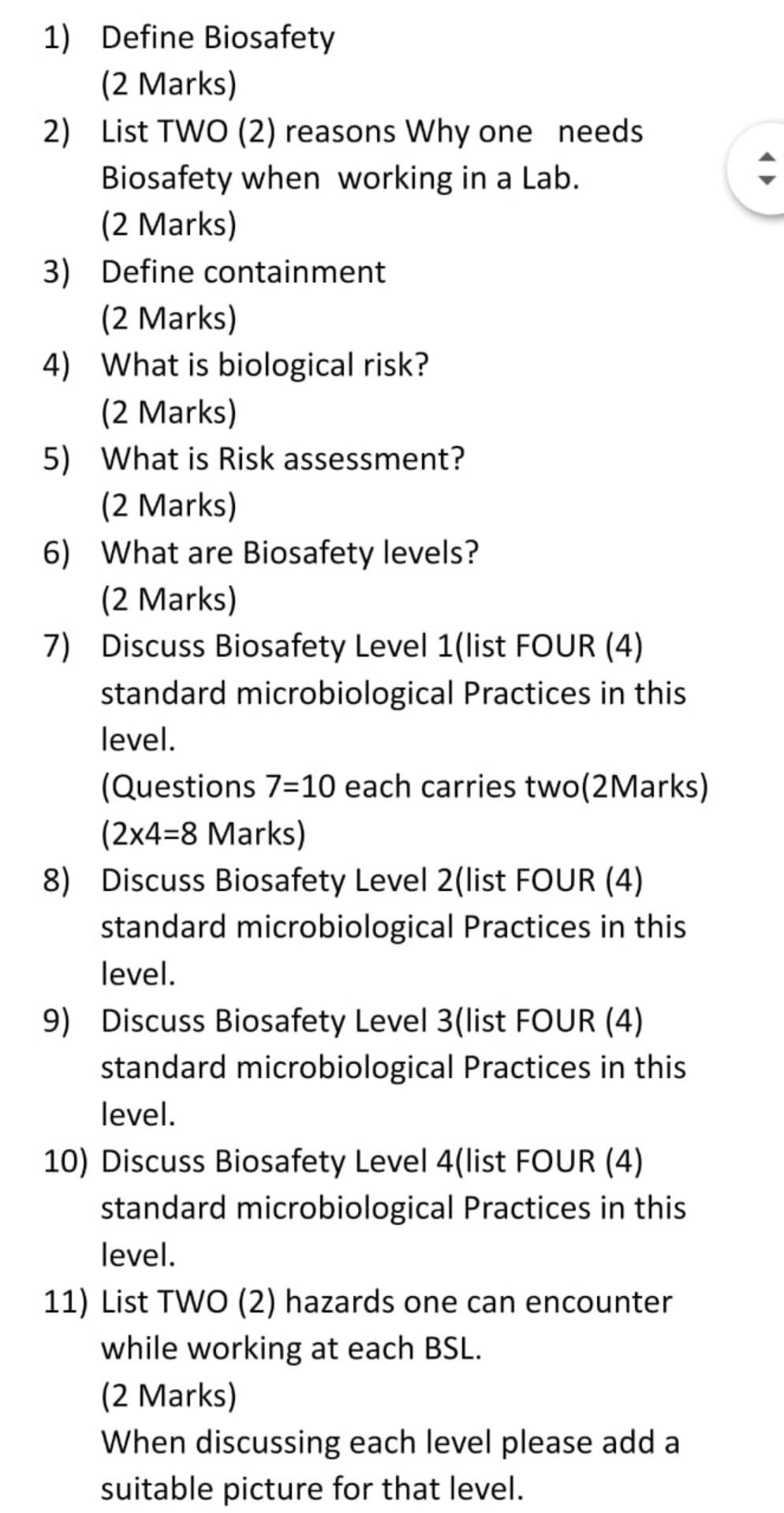 Solved 1) Define Biosafety (2 Marks) 2) List TWO (2) reasons