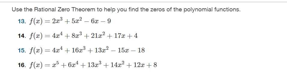 Solved Use the Rational Zero Theorem to ﻿help you find the | Chegg.com