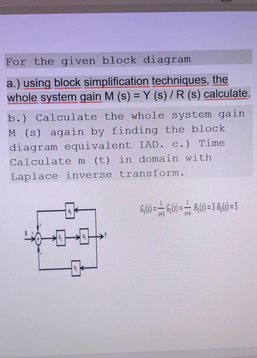 Solved DL For the given block diagram a.) using block | Chegg.com