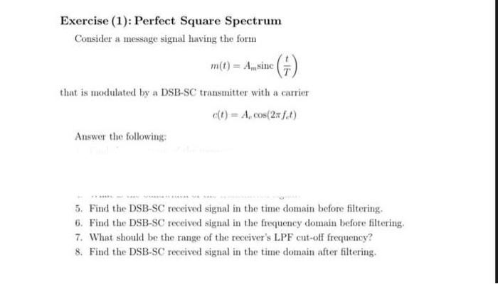 Solved Exercise (1): Perfect Square Spectrum Consider a | Chegg.com