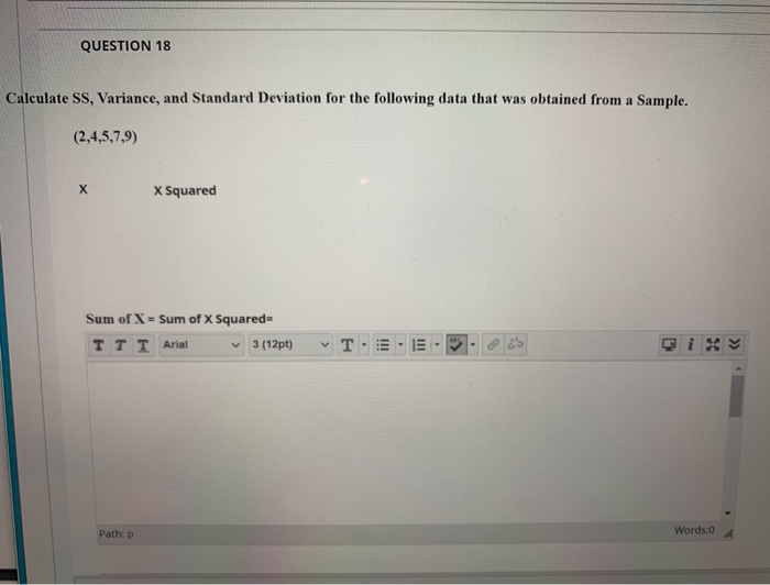 Solved QUESTION 18 Calculate SS, Variance, and Standard