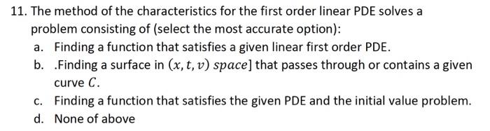 Solved 11. The method of the characteristics for the first | Chegg.com