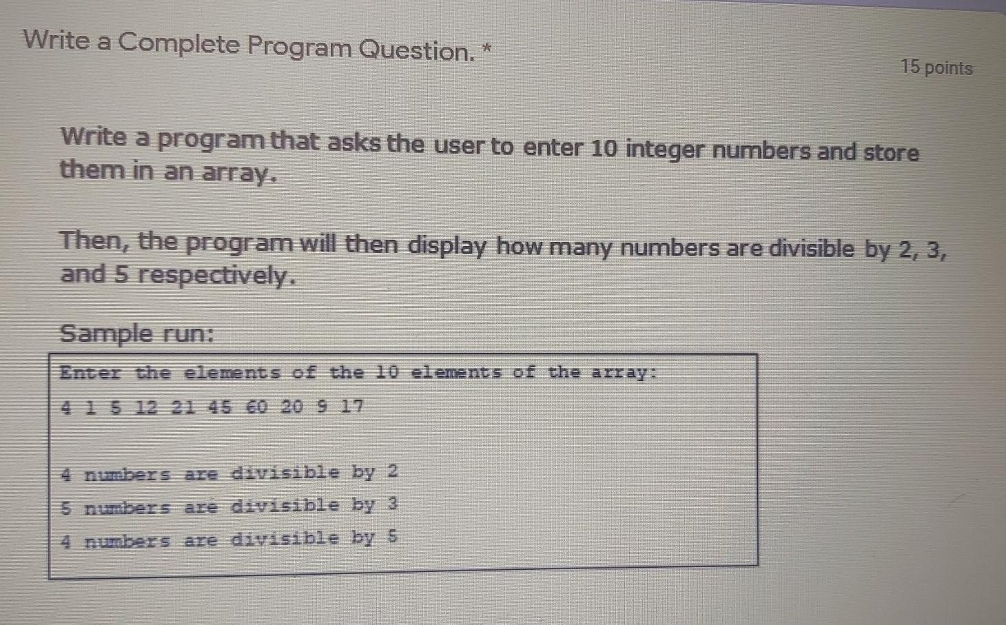 Solved Write a Complete Program Question. * 15 points Write | Chegg.com
