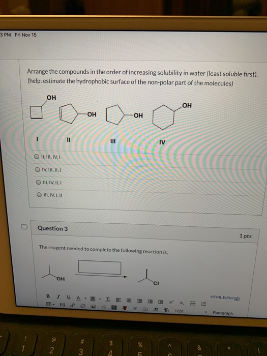 Solved 3 PM Fri Nov 15 Arrange the compounds in the order of | Chegg.com