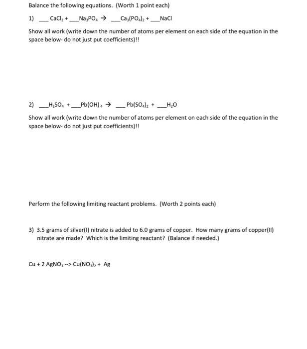 Solved Balance The Following Equations Worth 1 Point Each