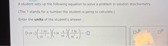 Solved A student sets up the following equation to solve a | Chegg.com