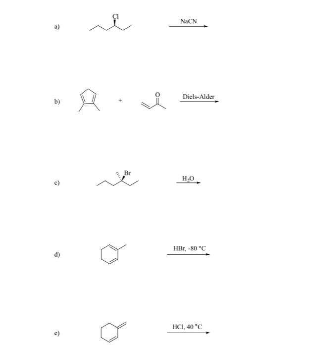 Solved NaCN a) Diels-Alder b) Br HO c) HBr, -80 °C d) HCI, | Chegg.com