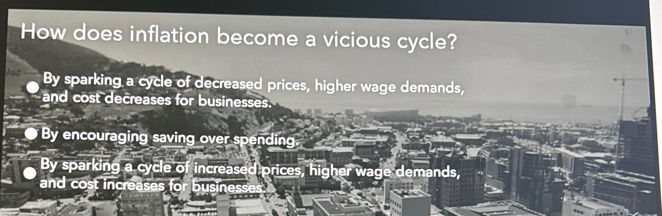 Solved How does inflation become a vicious cycle?By sparking | Chegg.com