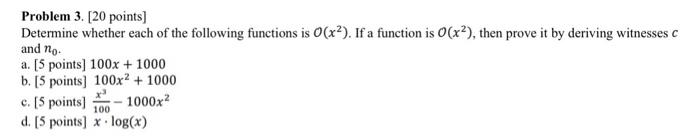 Solved Problem 3. [20 points] Determine whether each of the | Chegg.com