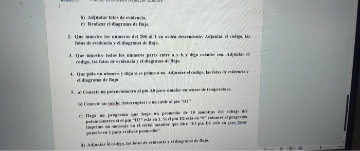 b) Adjuatar fotos de evidencia. c) Realizar el diagrama de flujo. 2. Que muestre los nùmeros del 200 al 1 en orden descendent