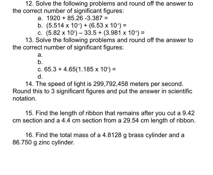 Solved 12. Solve the following problems and round off the | Chegg.com