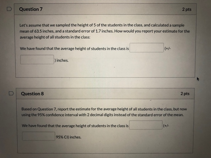 Solved Question 7 2 pts Let's assume that we sampled the | Chegg.com