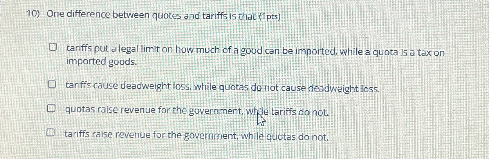 Solved One difference between quotes and tariffs is that | Chegg.com