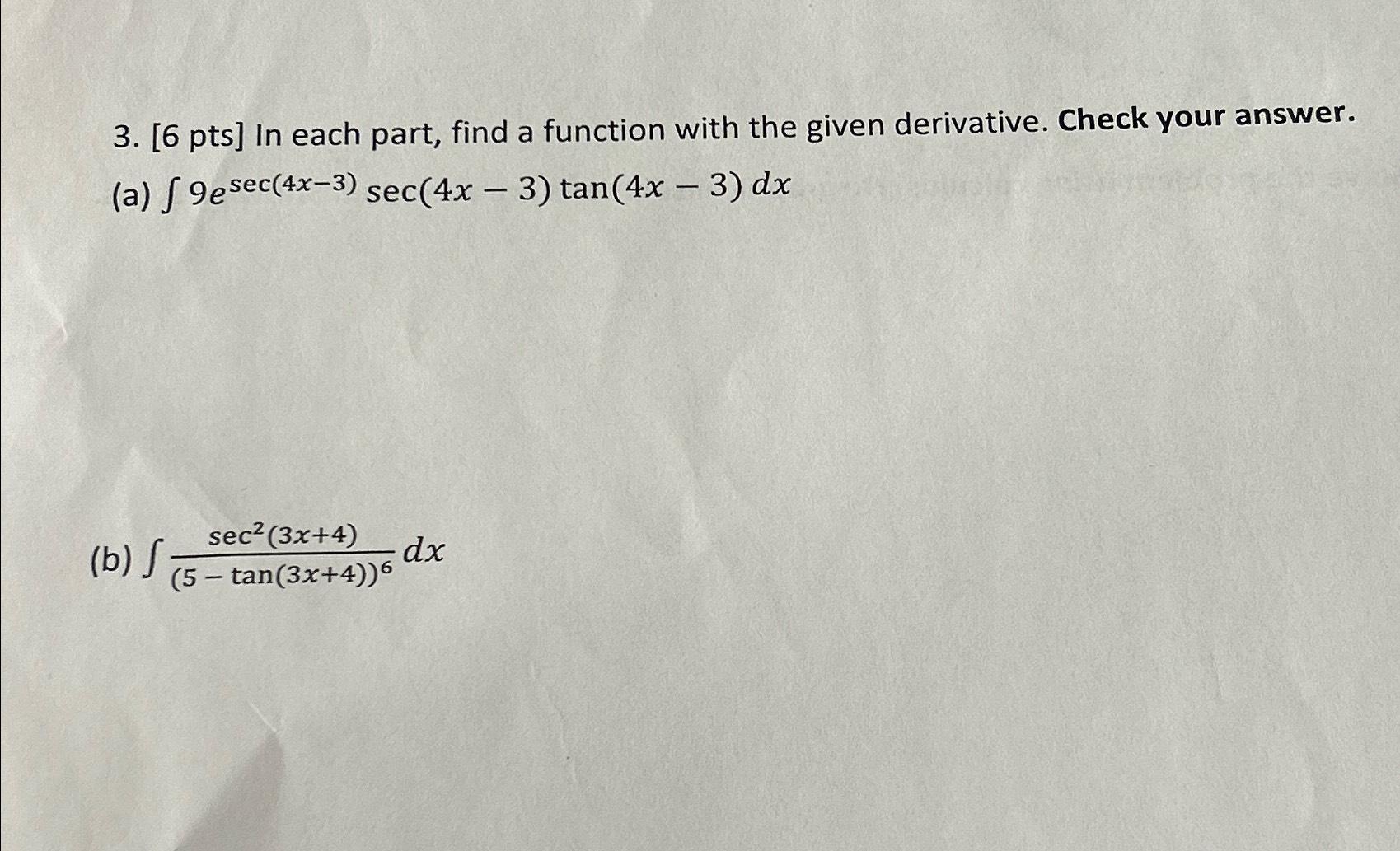 Solved [6 ﻿pts] ﻿in Each Part Find A Function With The