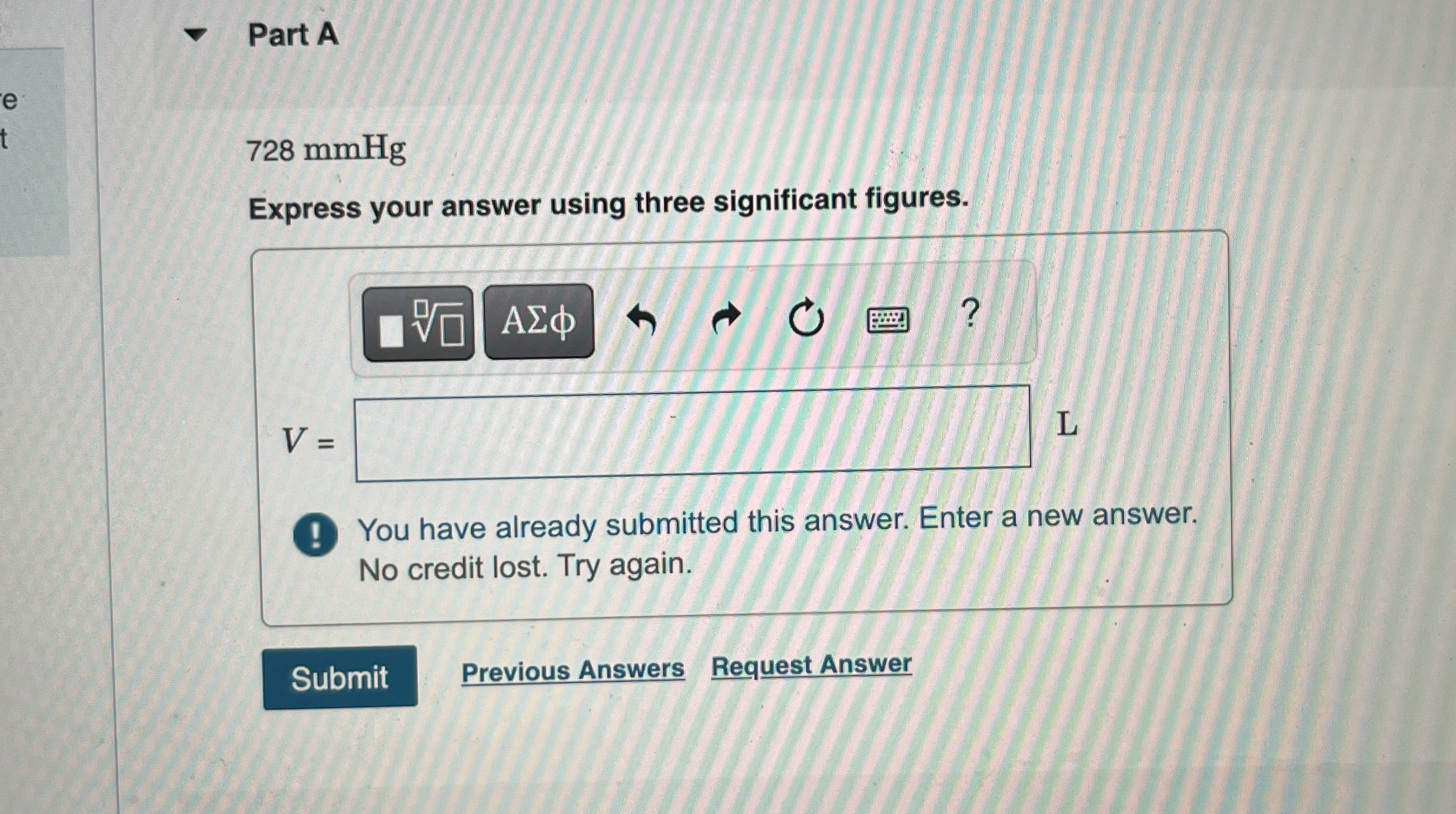 Part A728mmHgExpress your answer using three