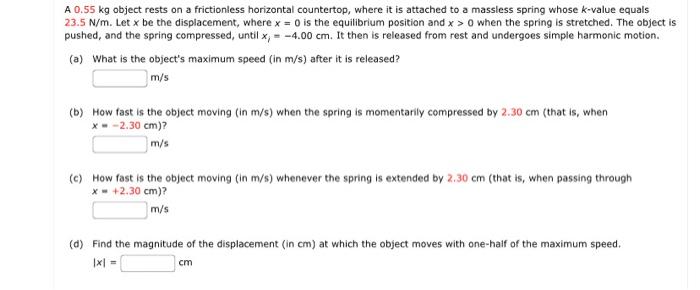 Solved A 0.55 kg object rests on a frictionless horizontal | Chegg.com