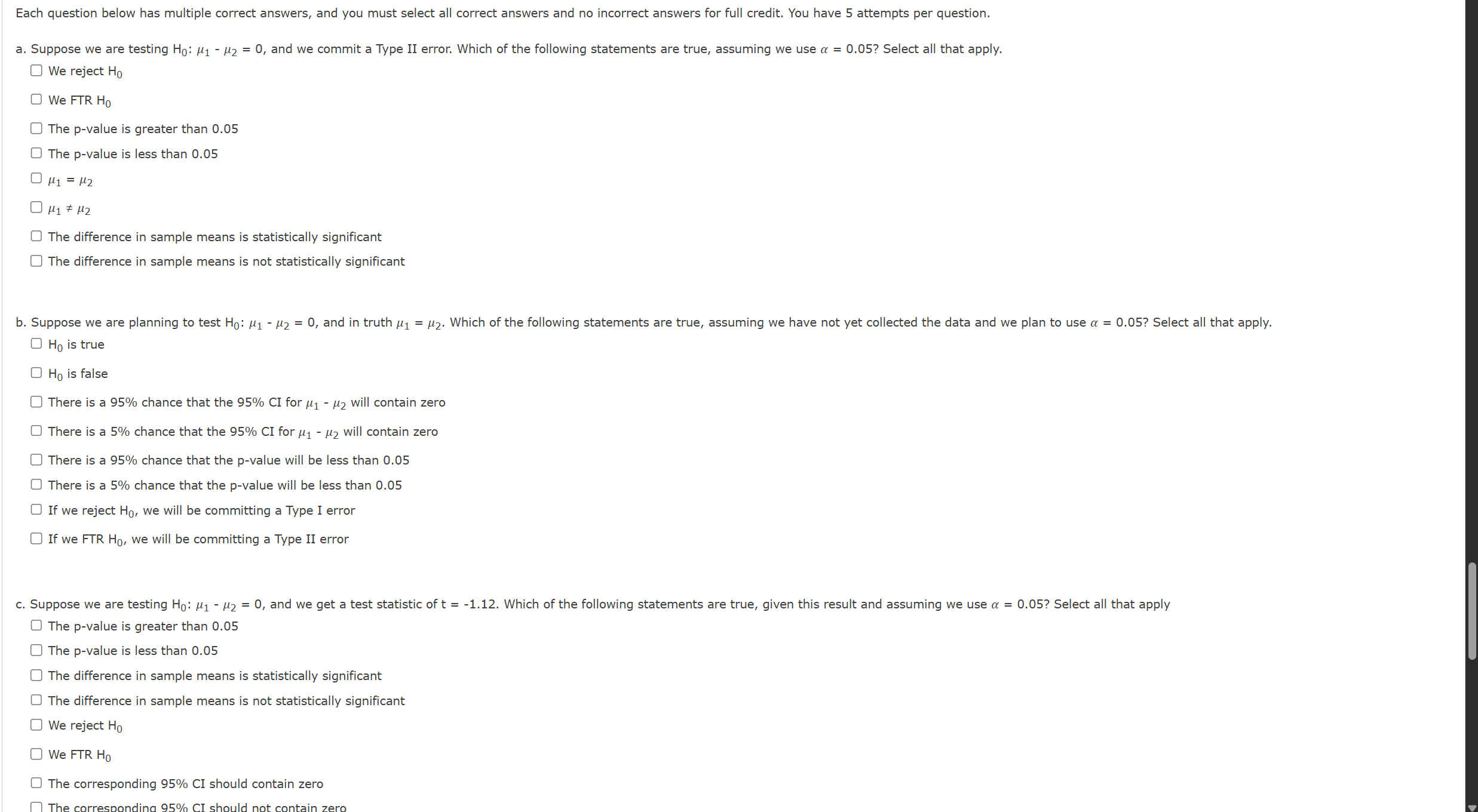 Solved Each question below has multiple correct answers, and | Chegg.com