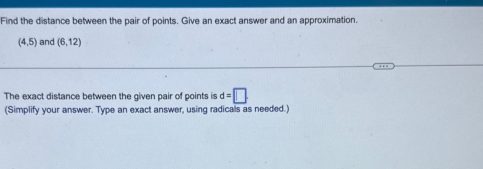 Solved Find the distance between the pair of points. Give an | Chegg.com