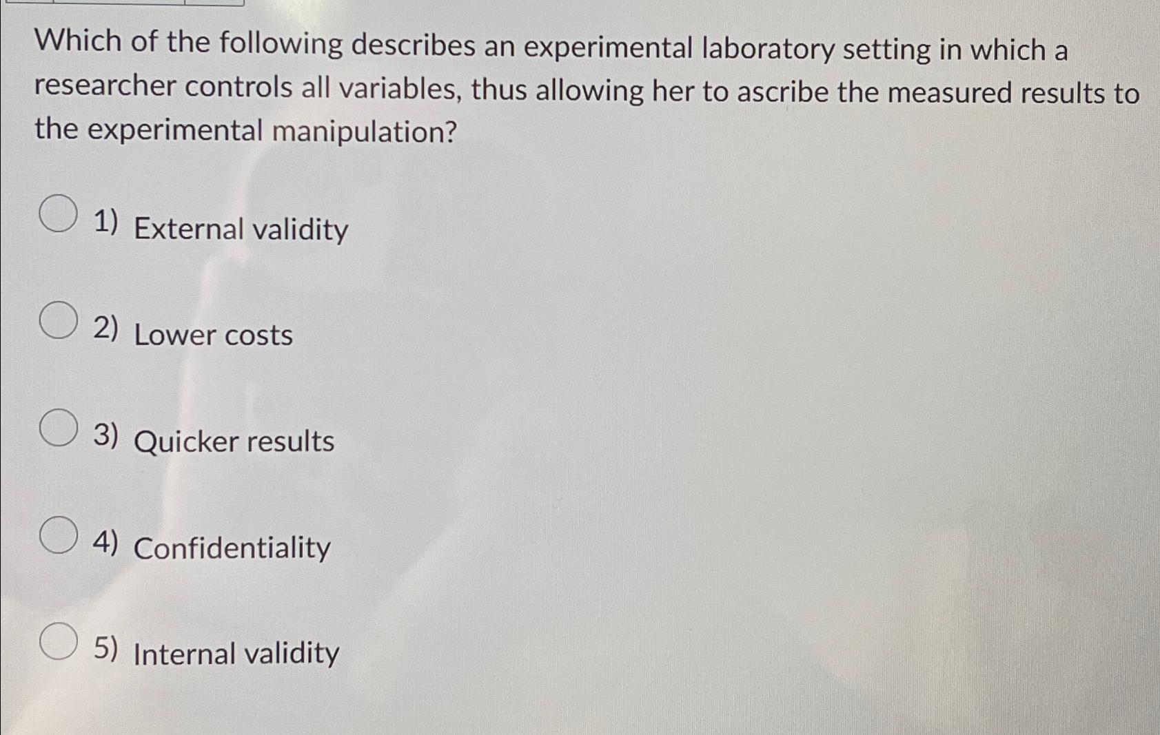 Solved Which of the following describes an experimental | Chegg.com