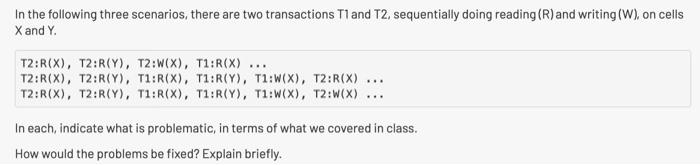 Solved In The Following Three Scenarios, There Are Two | Chegg.com