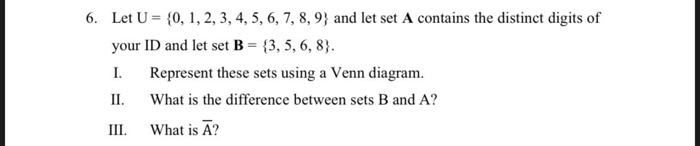 Solved Let U={0,1,2,3,4,5,6,7,8,9} And Let Set A Contains | Chegg.com