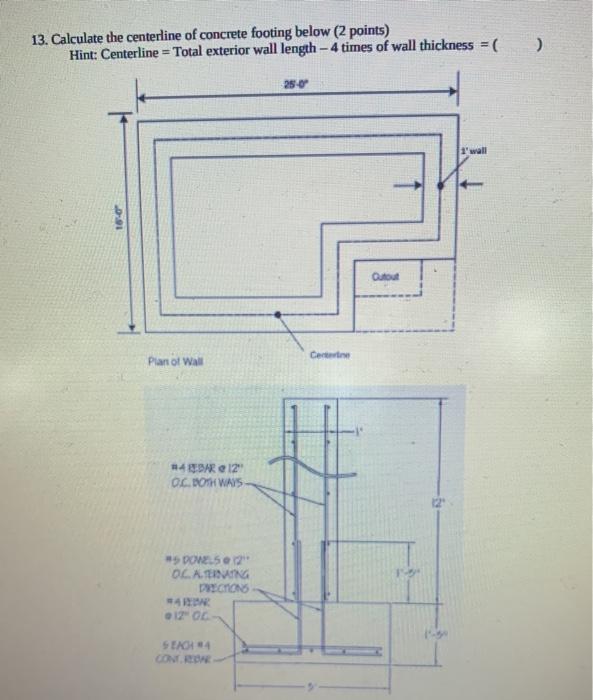 Solved 12. Calculate the centerline of concrete footing | Chegg.com