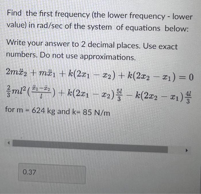 Solved Find The First Frequency (the Lower Frequency - Lower | Chegg.com