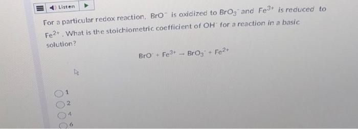 Solved For A Particular Redox Reaction Bro−is Oxidized To 5580