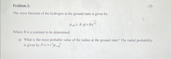 Solved The wave function of the hydrogen in the ground state | Chegg.com