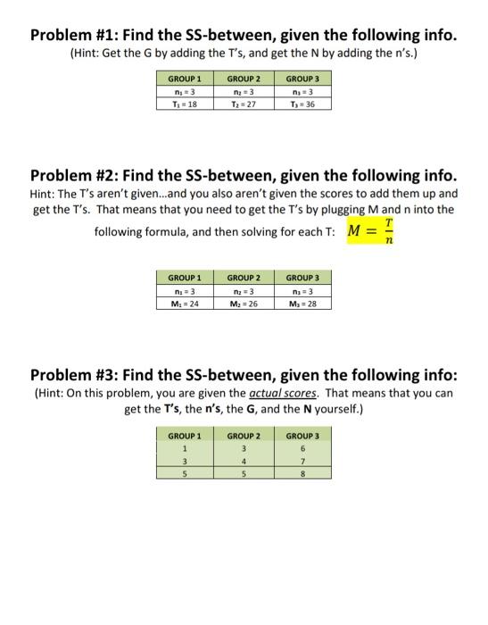 Solved Problem #1: Find the SS-between, given the following | Chegg.com