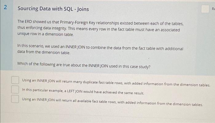 Solved Sourcing Data with SQL Joins The ERD showed us that