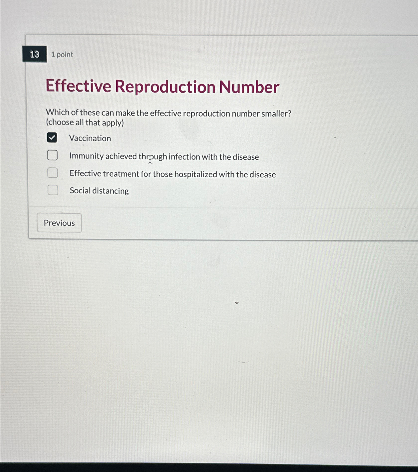 Solved 131 ﻿pointEffective Reproduction NumberWhich of these | Chegg.com